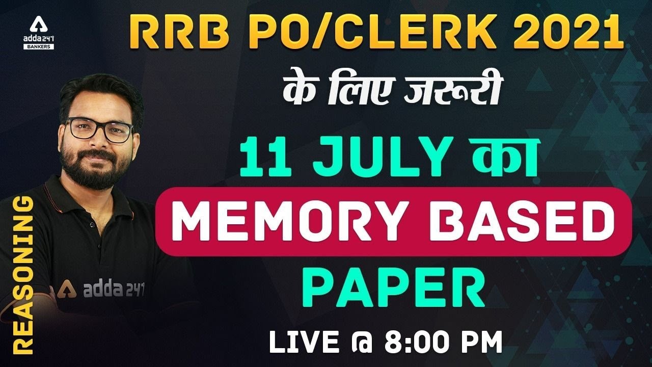 SBI Clerk Reasoning Analysis (11 July, All Shift) | SBI Clerk Reasoning All Shifts Questions 2021