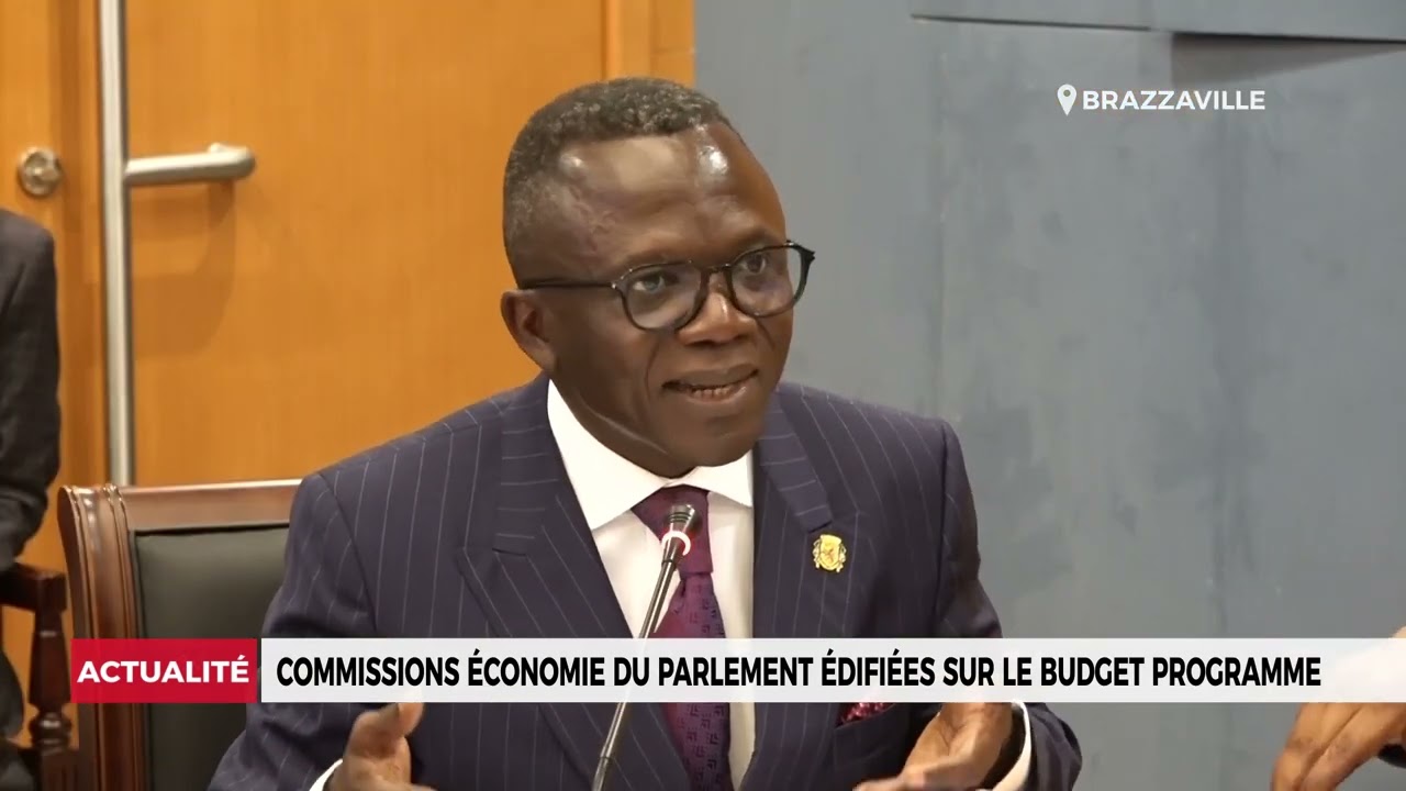 Commissions Économie du Parlement Édifiées sur le Budget Programme