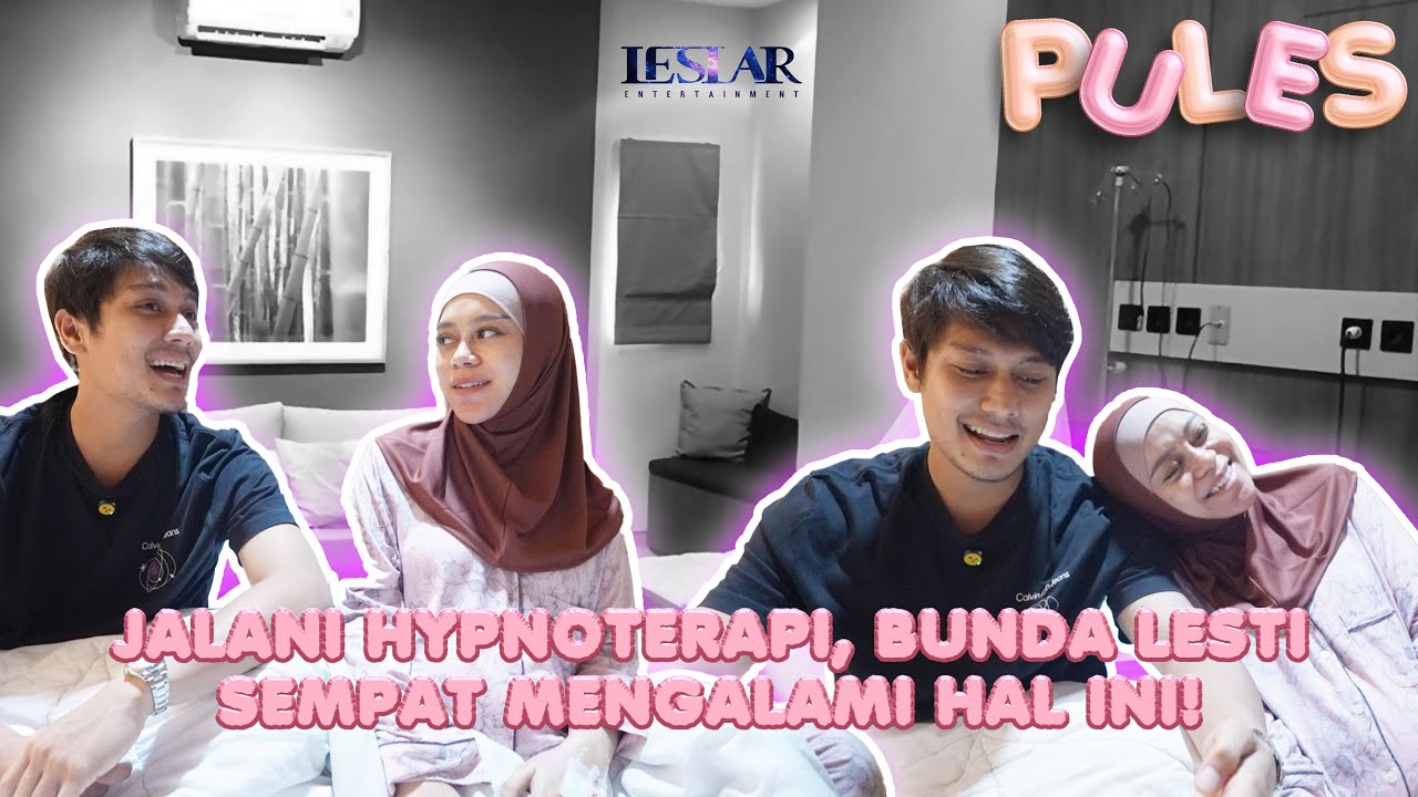 PULES: SUNTIK PEMATANG PARU DAN HIPNOTERAPI, ADA APA DENGAN BUNDA LESTI?