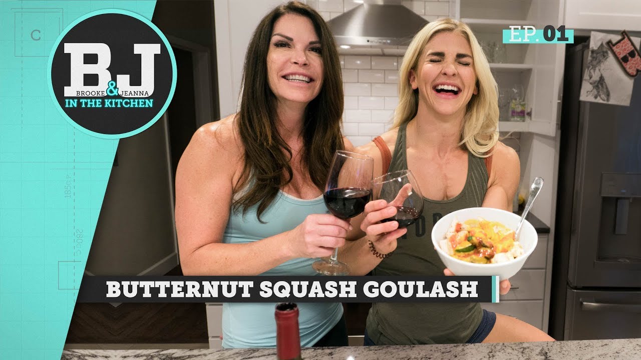 Brooke & Jeanna In The Kitchen - Butternut Squash Goulash