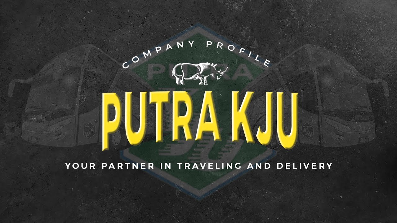 Putra KJU Official | Company Profile Putra Karya Jasa Usaha 2022