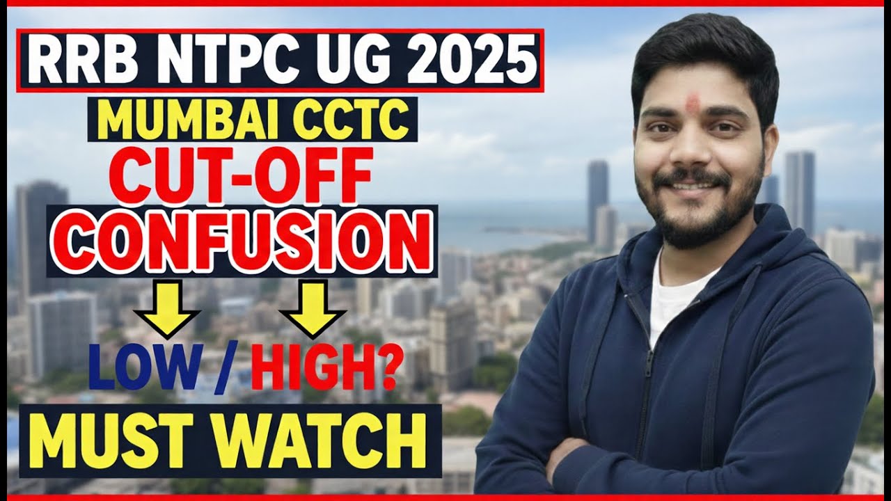 RRB NTPC UG 2025 || FINAL CCTC || EXPECTED CUT-OFF CONFUSION #rrbntpc2025 #rrbmahwal