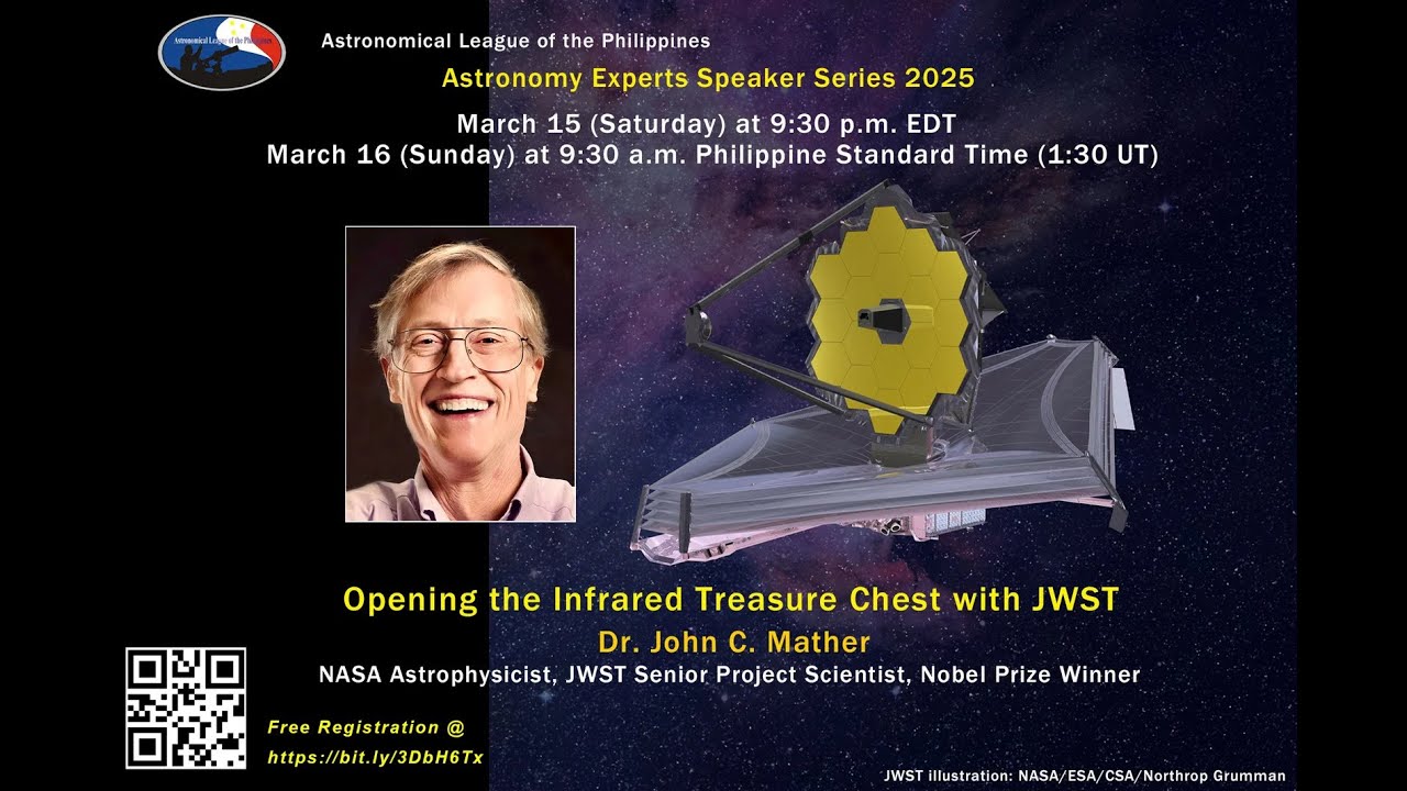 “Opening the Infrared Treasure Chest with JWST” by Dr. John C. Mather