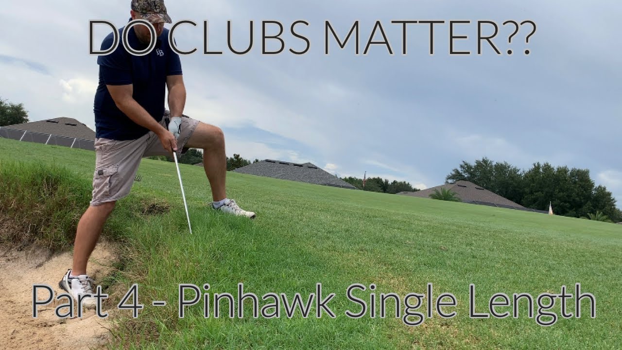 High Handicap golfer - Do Clubs Matter? - Part 4 - Pinhawk Single Length Irons!
