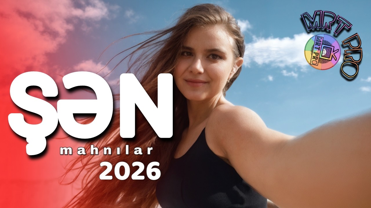 Oynamalı ŞƏN Mahnılar 2026 - Yigma Toy Mahnilari (MRT Pro Mix #203 ) Azeri Popuri