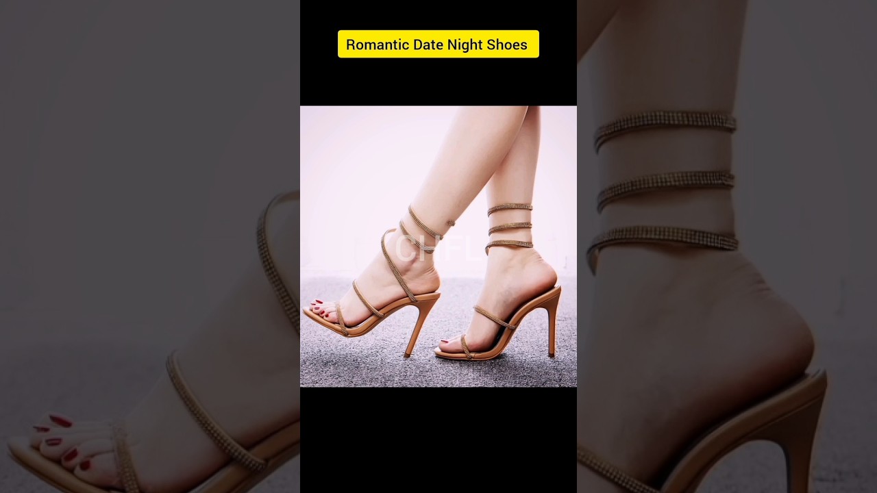Romantic Date Night Shoes | Sexy Shoes | Outfit Ideas | Dinner Date | Classy