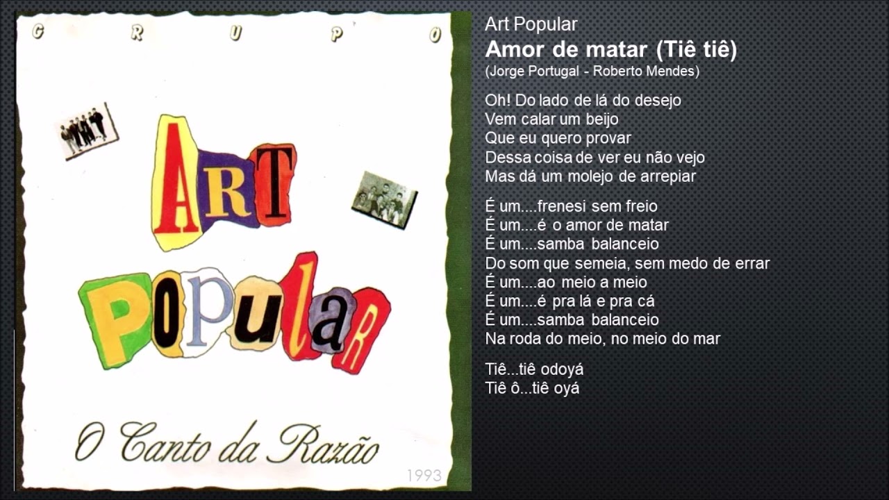 Art Popular - Amor de matar (Ti&ecirc; ti&ecirc;) (1993)