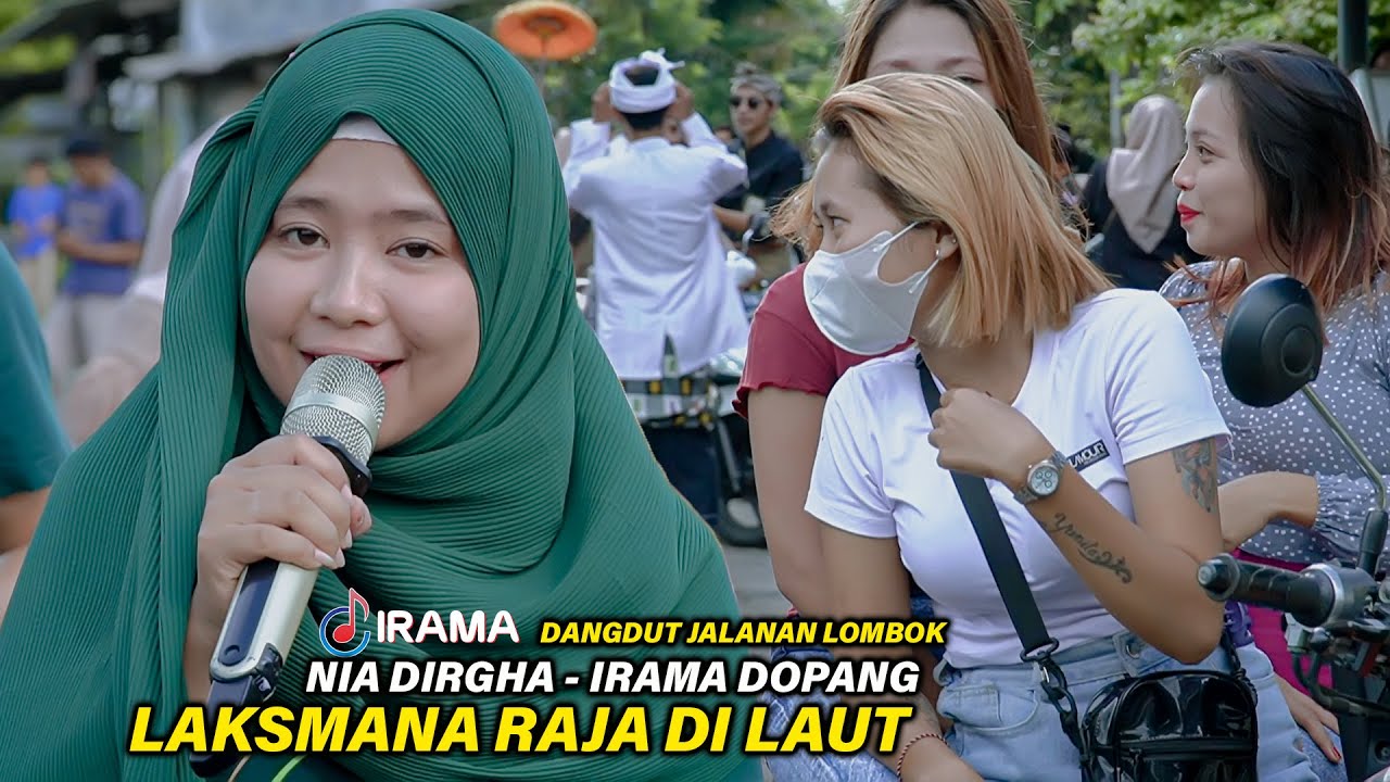 Cengkok Melayu Nia Dirgha Keren Menyanyikan Laksmana Raja Di Laut Versi Dangdut Jalanan Irama Dopang