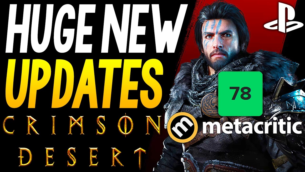 HUGE Crimson Desert UPDATES - FULL Reviews Released, 78 on Metacritic + More Crimson Desert News!