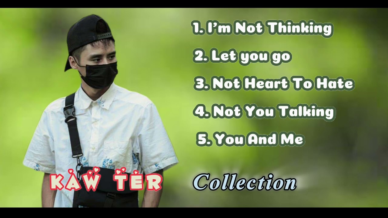 Kaw Ter Collection song Audio