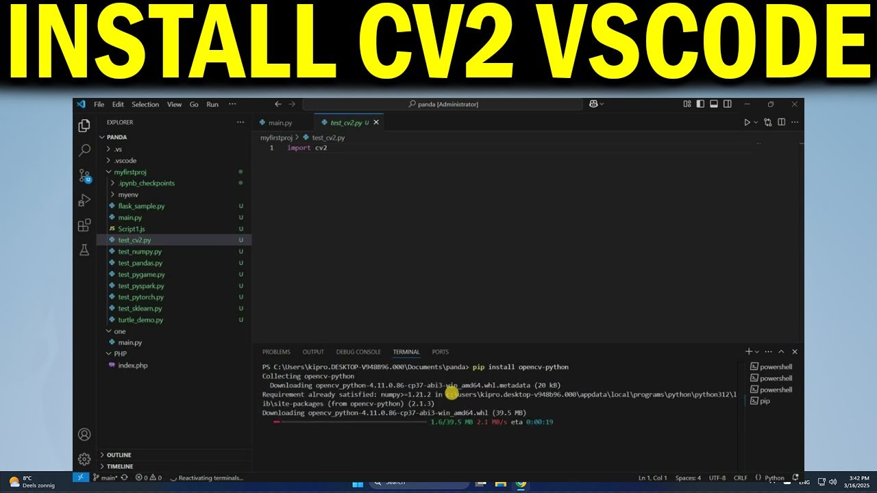 How To Install CV2 in Visual Studio Code. Import CV2 in VSCode