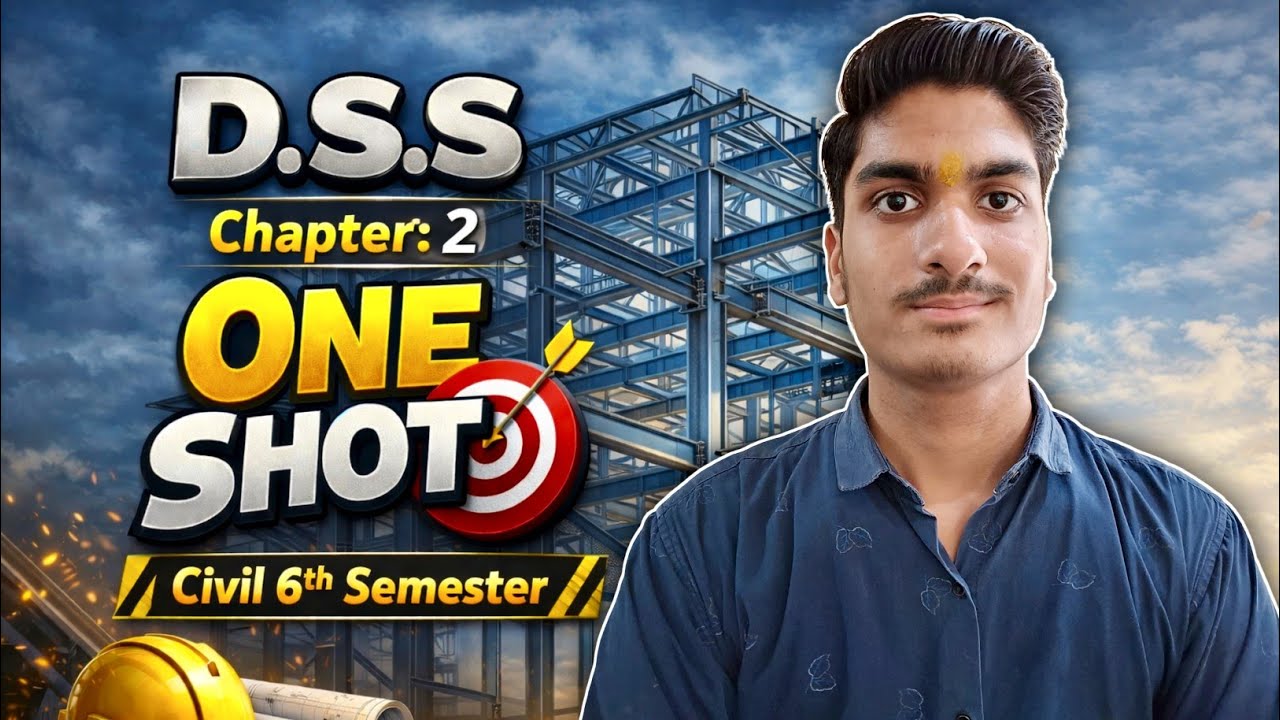Design of Steel Structure || Chapter- 2 || ONE SHOT || Civil 6th Semester