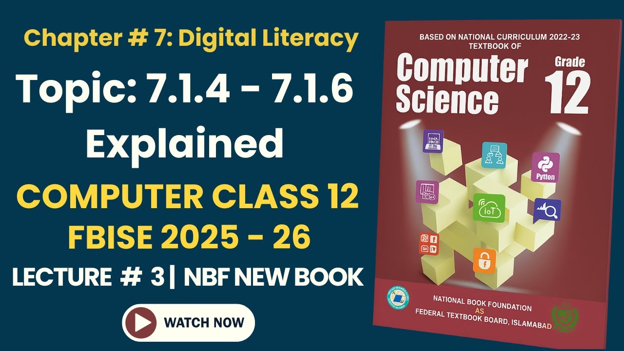 Class 12 Computer Science Chapter 7 Lecture 3 | Research Artefact & Digital Tools | FBISE 2025&ndash;26