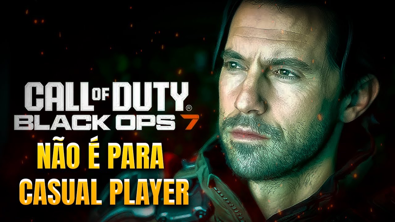 BLACK OPS 7 NÃO É PRA VOCÊ JOGADOR  CASUAL
