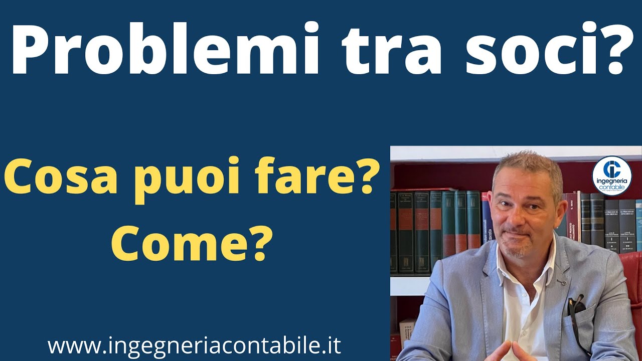 Problemi tra soci, cosa puoi fare e come