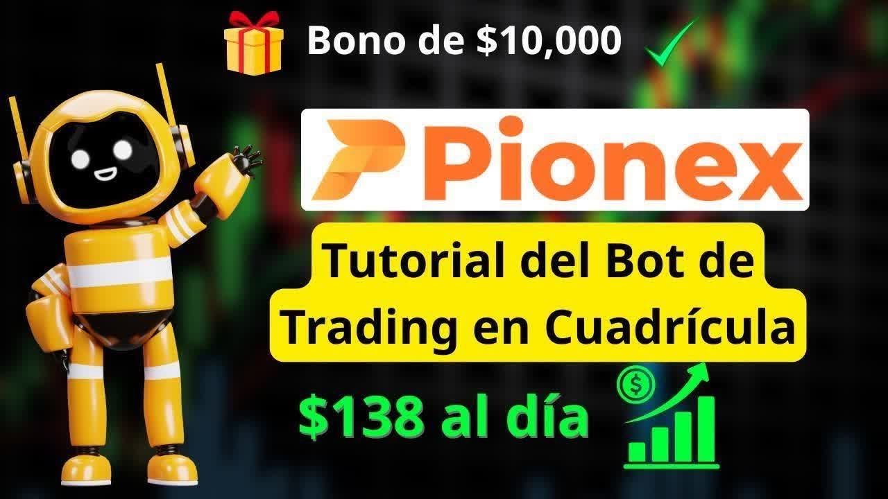 Pionex Grid Bot 2026: Configuración y Trading Automático