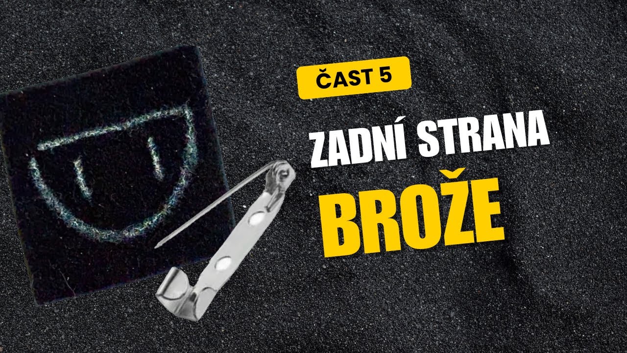 ✨5. KOR&Aacute;LKOV&Aacute; BROŽ | KURZ | ZADN&Iacute; STRANA BROŽE ✨