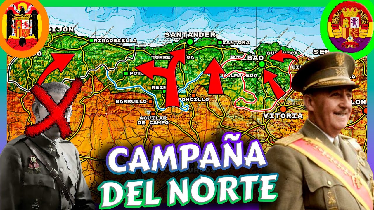 🔔La CAMPAÑA del NORTE💀 | Guerra Civil Española #13💥
