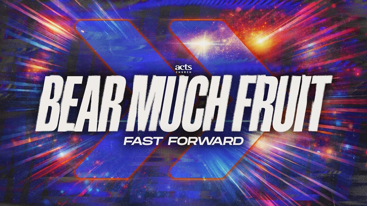 Fast Forward Conference 2026 | Night 4 | Bear Much Fruit