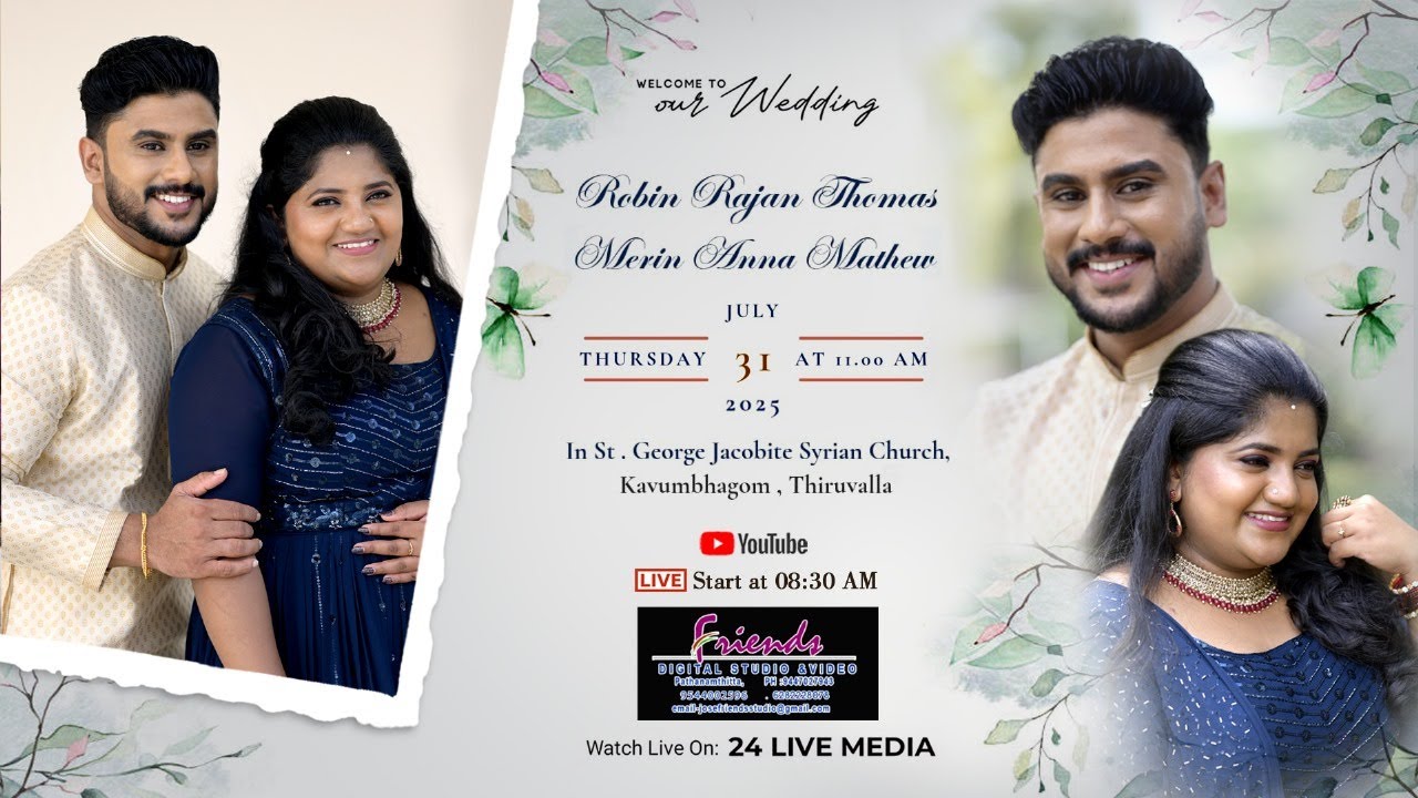 Robin Rajan Thomas & Merin Anna Mathew | Wedding Ceremony | 31st JULY 2025 THURSDAY