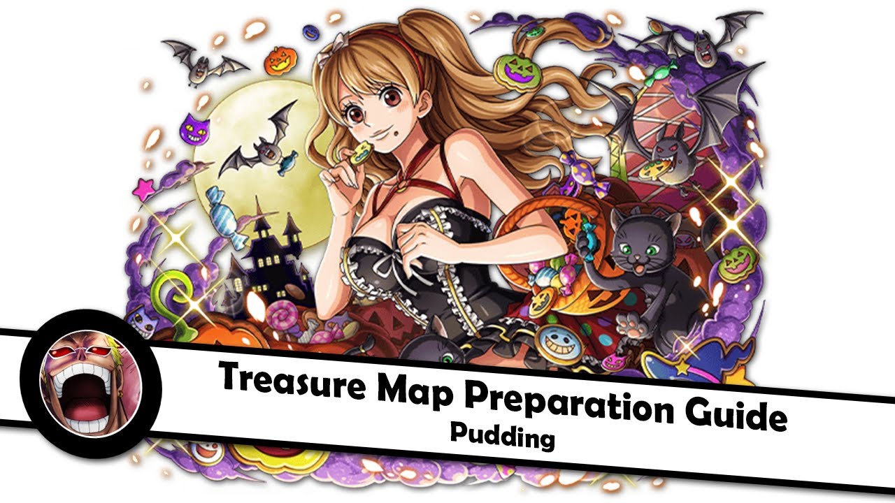 [OPTC] Treasure Map Preparation Guide Pudding
