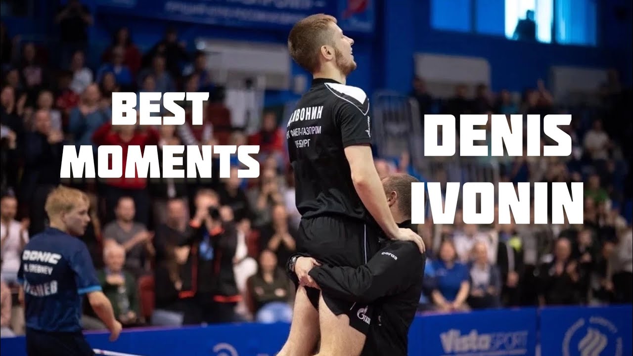 Best Table Tennis Moments of Denis Ivonin
