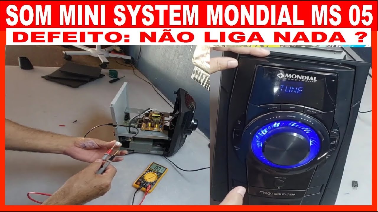 Como ARRUMAR MINI SYSTEM MONDIAL MS 05 DEFEITO  NÃO LIGA NADA 2