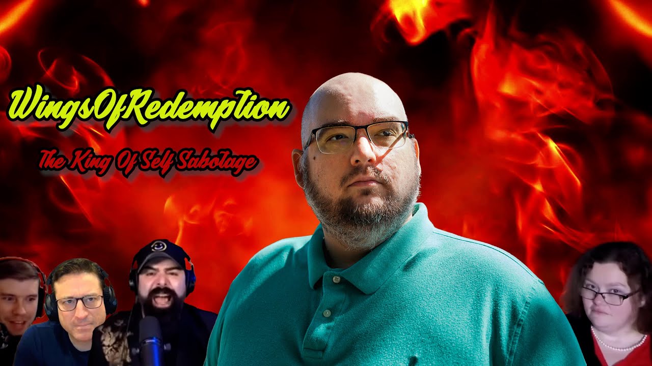 WingsOfRedemption: The King Of Self Sabotage