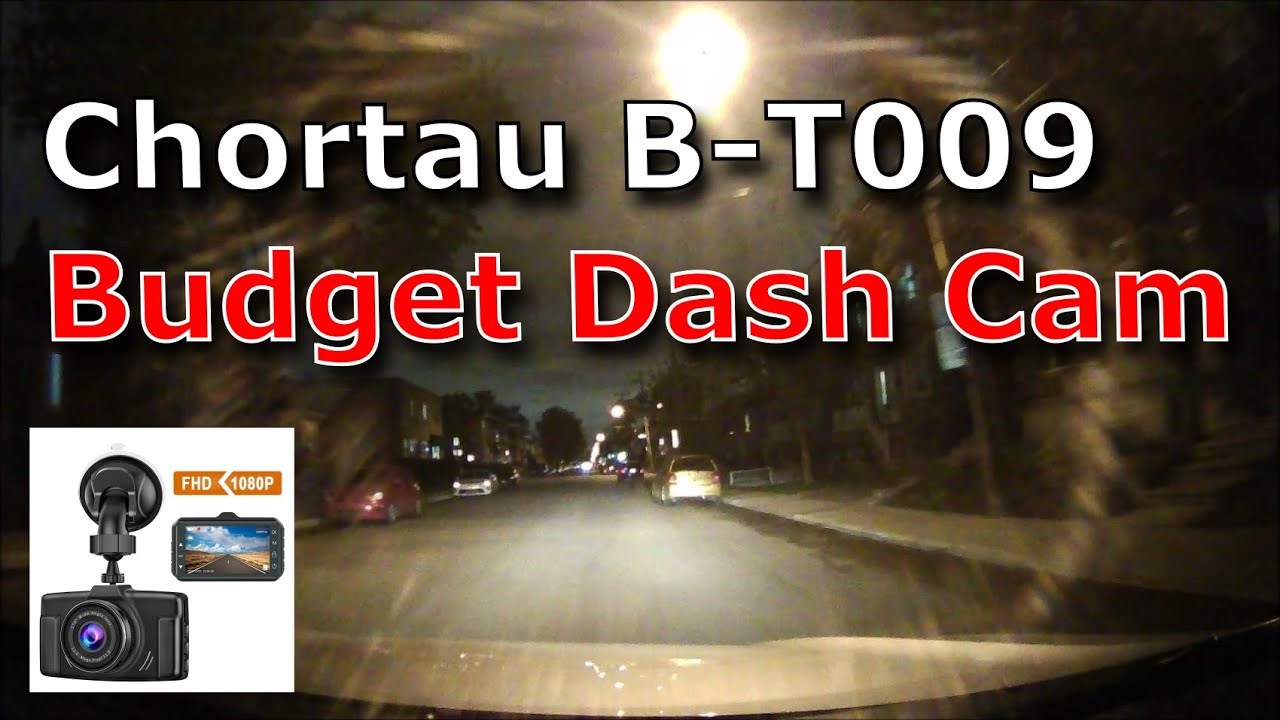Chortau B T009 budget dash cam full HD 1080p with parking mode unboxing configuring review