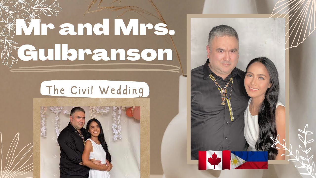 Canadian and Filipina Civil Wedding (2022) | Mr. and Mrs. Gulbranson