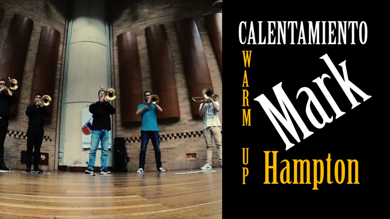 CALENTAMIENTO TROMBON / MARK HAMPSON