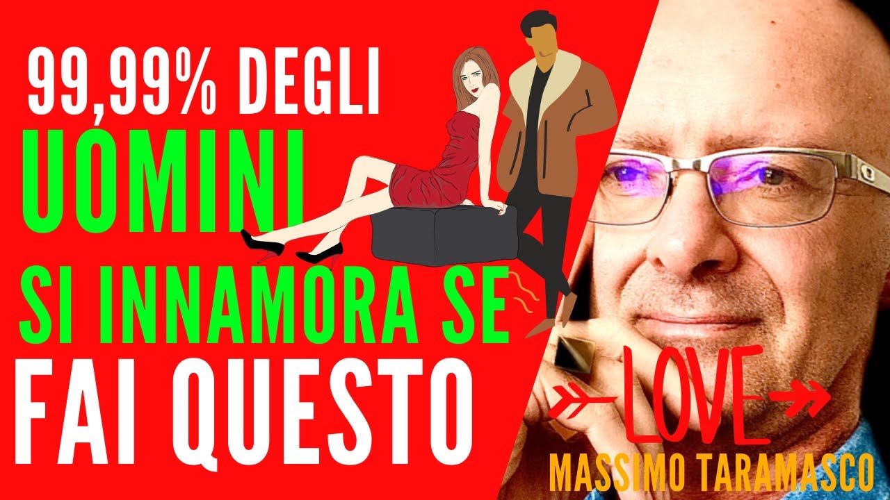 99,99% degli UOMINI si Innamora de Dici QUESTO