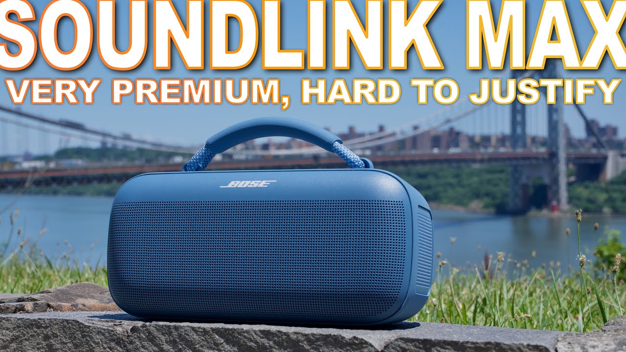 Bose Soundlink Max Review - Major Bose Tax Here