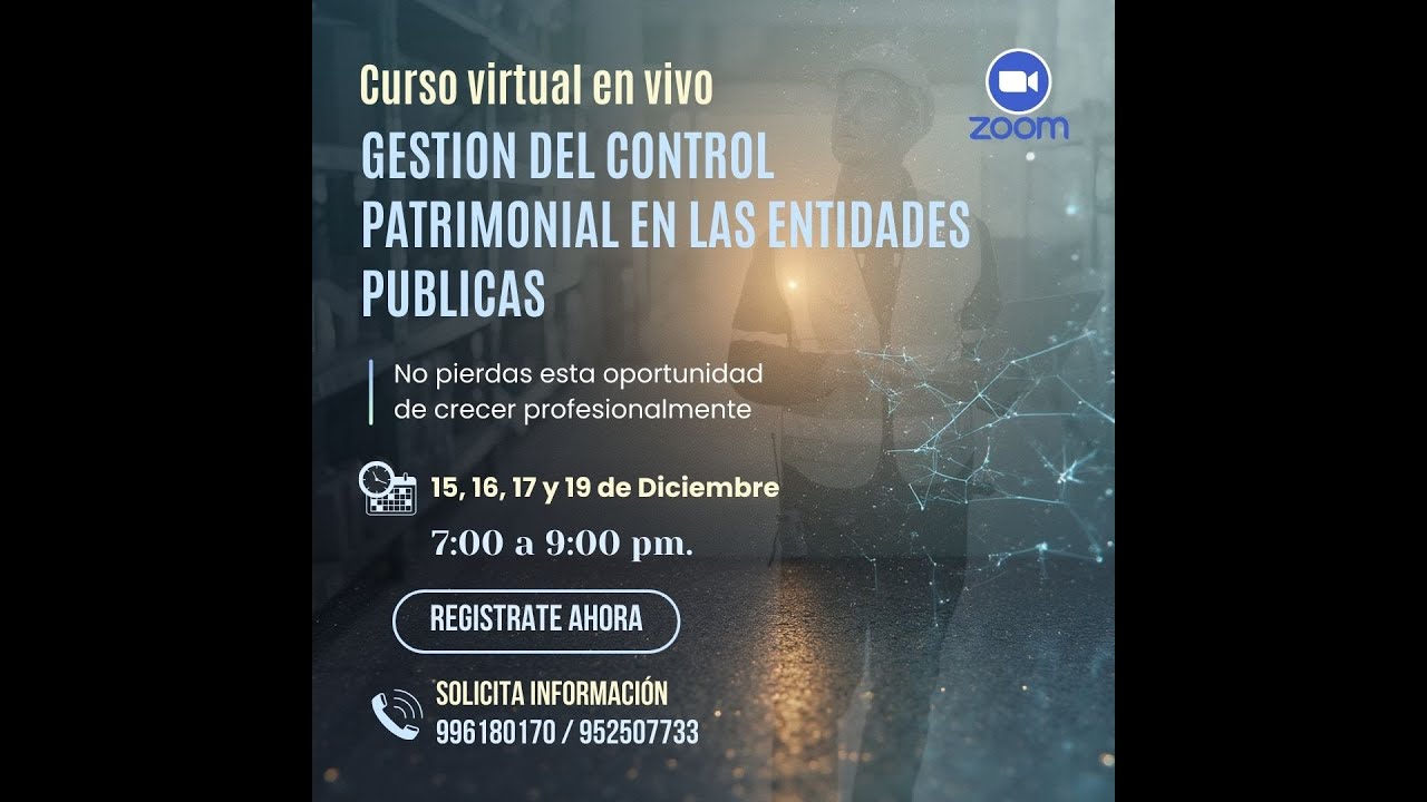1ERA SESION CONTROL PATRIMONIAL EN LAS ENTIDADES PUBLICAS 15DIC