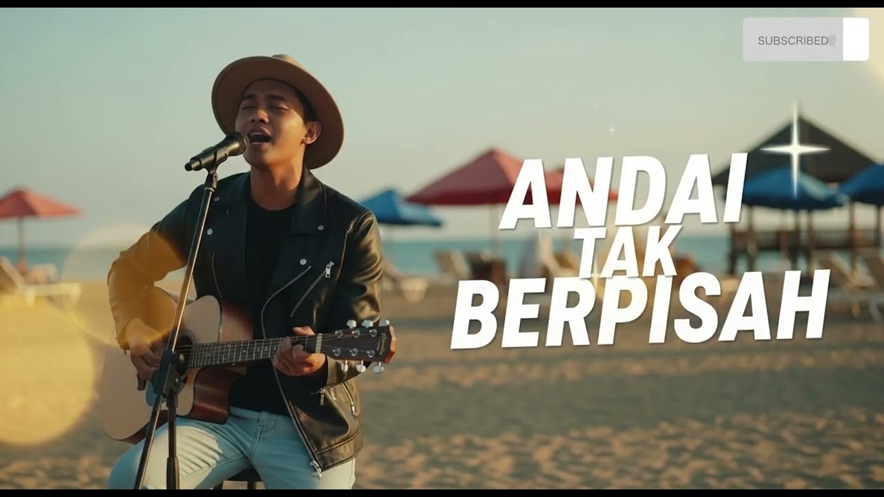 ANDAI TAK BERPISAH  - Cover Lagu Santai Enak Didengar by baruchanel