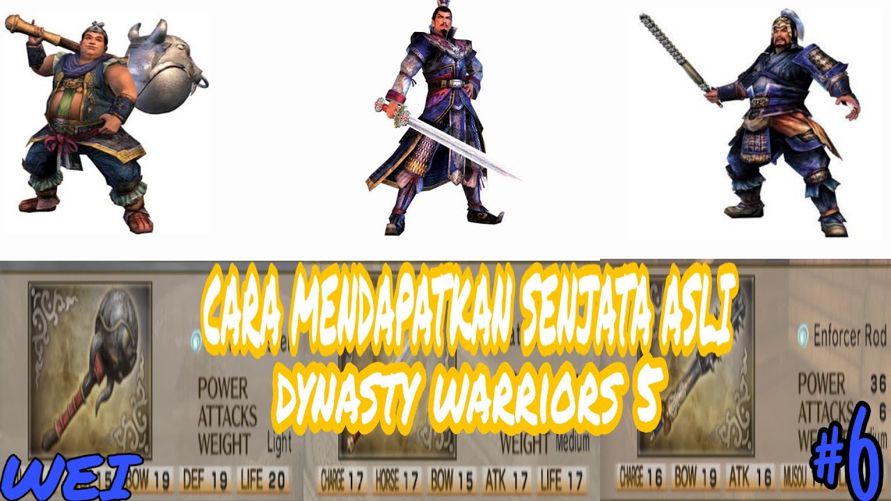 Cara Mendapatkan Senjata Asli atau 4th Weapon di Dynasty Warriors 5 PS2 (Character Kerajaan Wei)#6