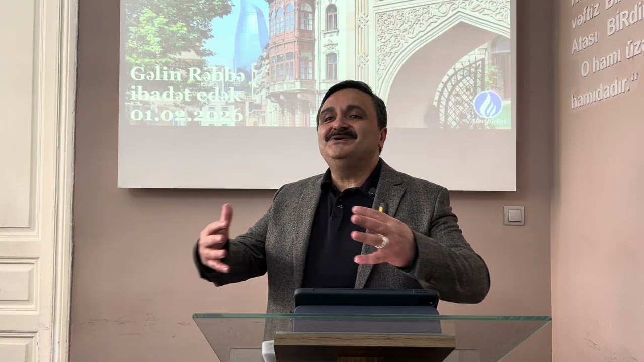 31.01.2026 Vəz. İdris pastor