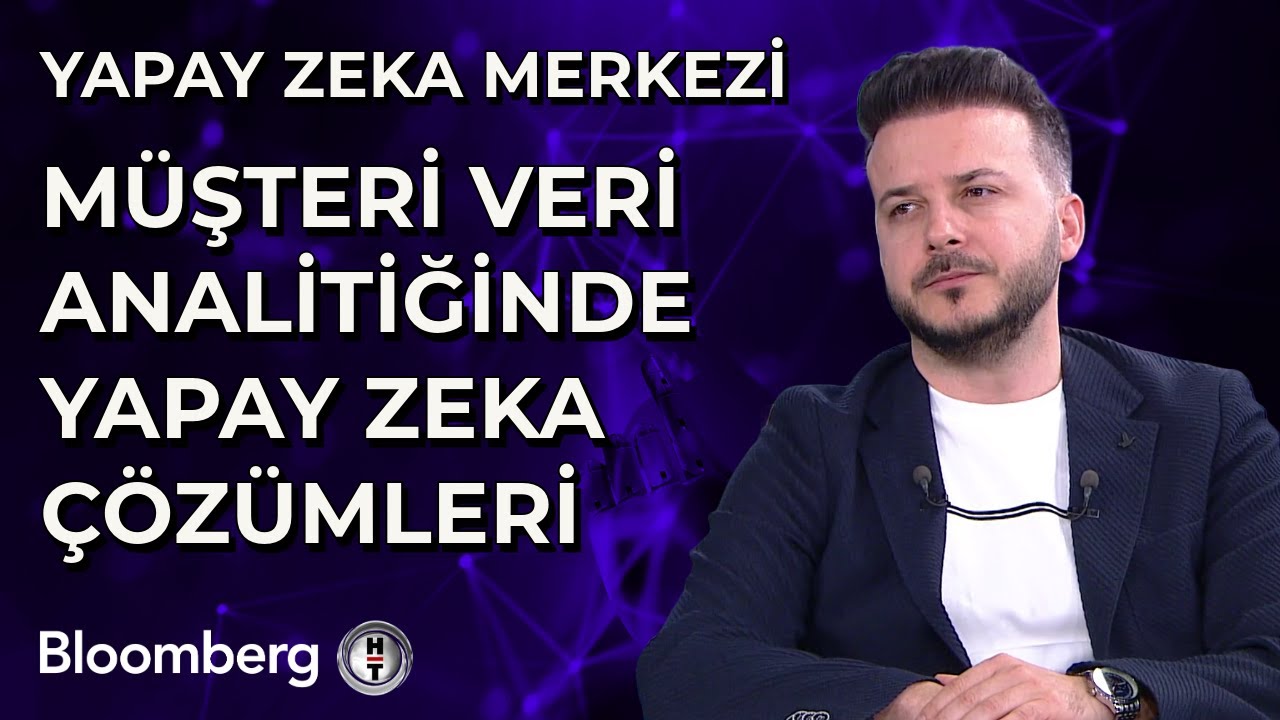 Yapay Zeka Merkezi - Müşteri Veri Analitiğinde Yapay Zeka Çözümleri | 3 Mayıs 2024