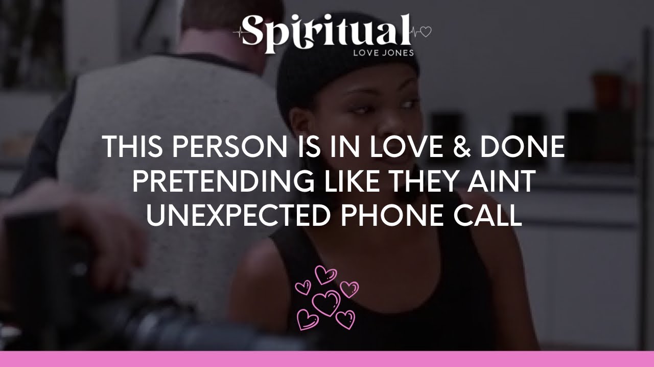 ✨THIS PERSON IS IN LOVE & DONE PRETENDING LIKE THEY AINT 😂 UNEXPECTED PHONE CALL 📱