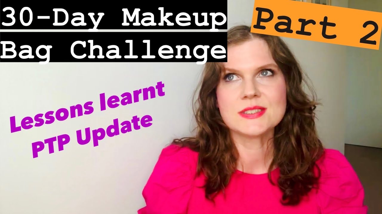 30-Day Makeup Bag Challenge // Part 2: lessons learnt, shop my stash, eyeshadow progress etc.