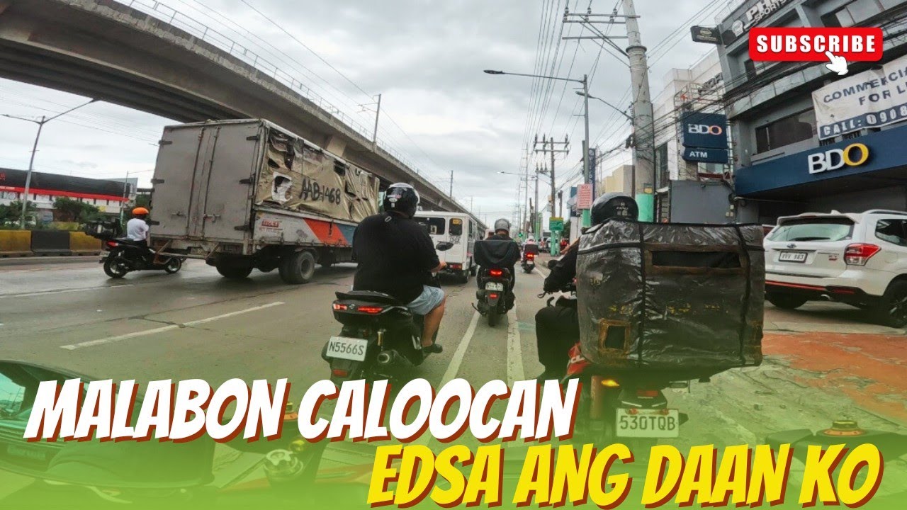 MALABON CALOOCAN EDSA ANG DAAN KO #PEQZMOTO