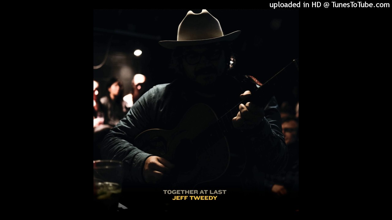Jeff Tweedy - Hummingbird