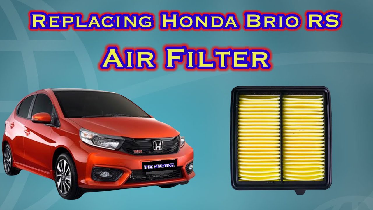 Replacing Honda Brio RS Air Filter
