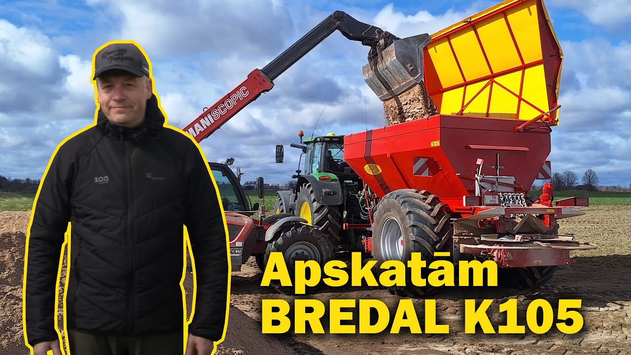 Bredal K105 universālā izkliedētāja apskats | aragro.lv