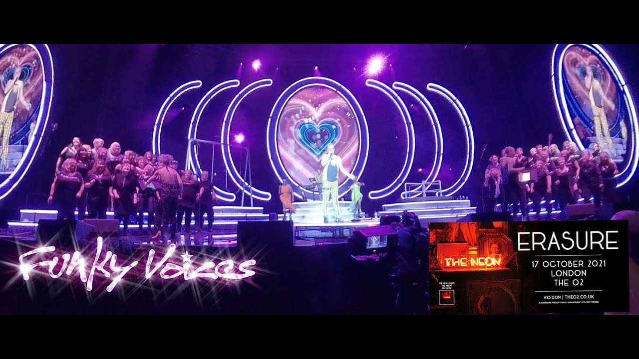 Funky Voices Choir with Erasure Andy Bell Vince Clarke, The O2, 