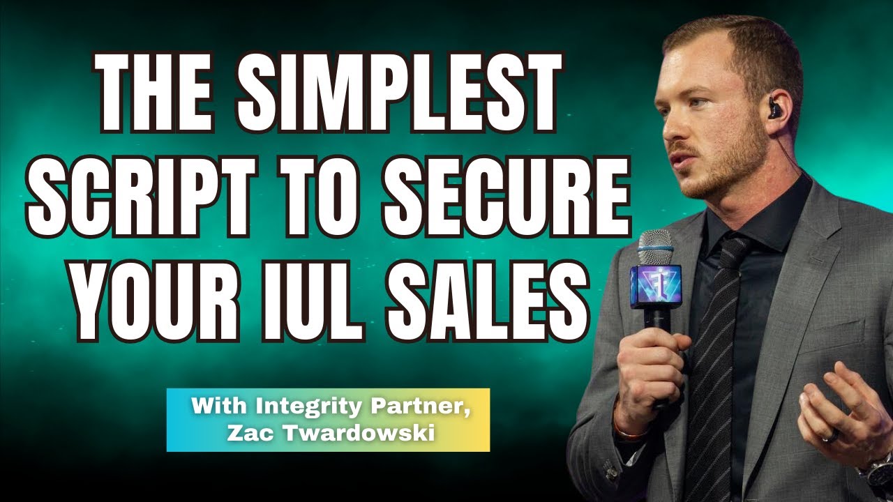 IUL Script Simplified with Integrity Partner, Zac Twardowski
