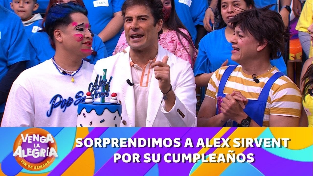 Celebramos el cumpleaños de Alex Sirvent | Programa 15 octubre 2023 PARTE 1 | Venga La Alegría