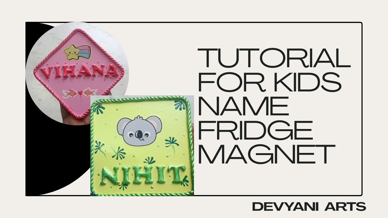 Kids Name Fridge Magnet Tutorial | DIY Cute & Personalized Magnets ✨ | ytvideo | tutorials 