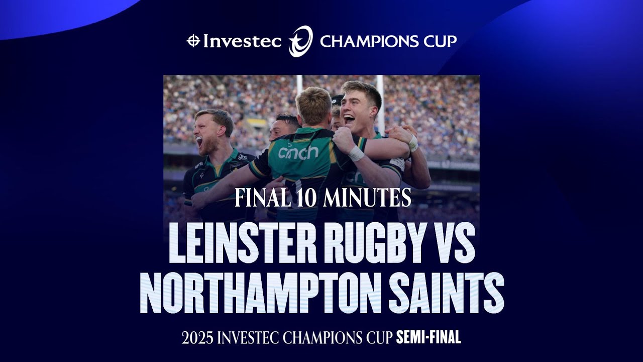 England Vs Ireland in Club Rugby | 2025 Investec Champions Cup Semi-Final