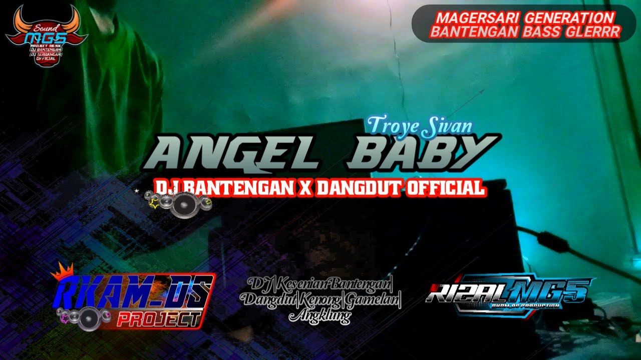 ANGEL BABY - DJ BANTENGAN X DANGDUT OFFICIAL||Bass Glerrr Santuinya Magersari